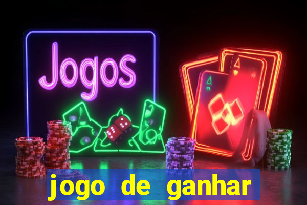 jogo de ganhar dinheiro de verdade no pix na hora